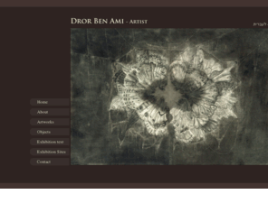 drorbenami.com: index page
this site depicts the art of Dror Ben Ami