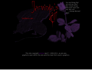 gryffonslair.com: Jarvinia's Lair
Forever Knight fan fiction, links to other fiction sites, faction/affiliations links, quotes, and general links. Links to sections on Edgar Allan Poe (some of his poetry), the Xover Fiction Archive, and more in the future.