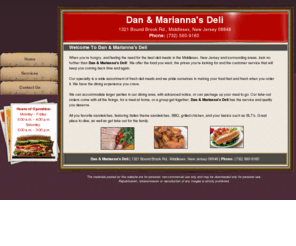 danandmariannasdeli.biz:   Deli Meats - Middlesex, NJ - Dan and Marianna's Deli
When you’re hungry, and feeling the need for the best deli meats in the Middlesex, New Jersey  and surrounding areas, look no further than Dan and Marianna's Deli!  We offer the food you want, the prices you’re looking for and the customer service that will keep you coming back time and again. - Middlesex, NJ 