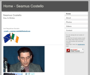 seamuscostello.com: Home - Seamus Costello
Seamus Costello, leader of the Irish Republican Socialist Party.