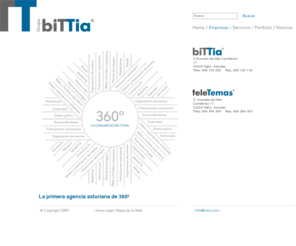 teletemas.com: Empresas del Grupo biTTia
biTTia, la primera agencia asturiana para la comunicación total de las empresas.