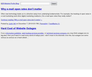 b2bwebsiteprofits.com: B2B Website Profits
Discover current strategies that turn your business website or blog into new profitable customers for your business.  Improve how you manage your site to what you get out of email marketing.