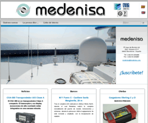 medenisa.com: Medenisa
Electrónica náutica en Marina Barcelona 92 para yates y embarcaciones de media eslora.