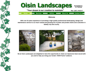 oisinlandscapes.com: Oisin Landscapes
Landscaping in Galway