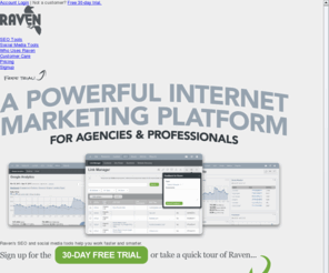 seoraven.com: Internet Marketing Tools for SEO and Social Media | Raven
Build and Manage Online Marketing with Raven's SEO Tools and Social Media Tools. Perform Keyword Research for SEO and Report on Social Media Growth all within one interface.