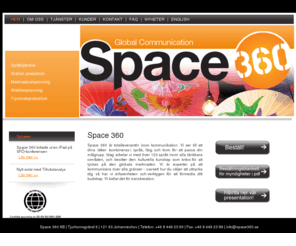 space360.org: Översättning av texter på olika språk | Space 360 - Global Communication
Space 360 - Översättning av texter på olika språk;