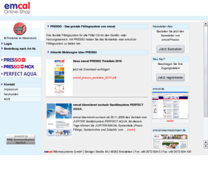 emcal-presso.com: emcal Online-Shop
PRESSO - das geniale Fitting-System von emcal - Flächenheizug und
Flächenkühlung aus Emsdetten