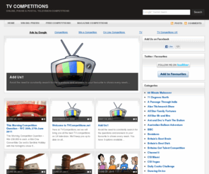tvcompetitions.net: TV Competitions : Online, phone & postal television competitions
TV Competitions | Online, phone & postal television competitions - Online, phone & postal television competitions