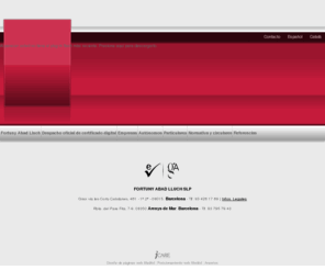 gestoria-barcelona.es: Asesoramiento y gestión. Gestoría en Barcelona, Fotuny Abad Lluch
Servicio de asesoría y gestión fiscal, asesoría y gestión laboral y asesoría y gestión contable en Barcelona a empresas autónomas y particulares. Despacho oficial de certificado digital
