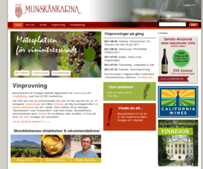munskankarna.se: Vinprovning med högkvalitativa viner hos Munskänkarna.
Gå på en vinprovning med någon av våra kunniga och erfarna representanter. Vi erbjuder underhållande vinprovningar i hela landet.