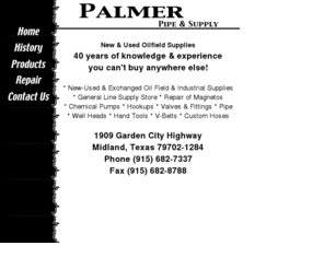 palmerpipe.com: Palmer Pipe & Supply - New & Used Oilfield Supplies
Palmer Pipe & Supply, serving the oilfield industry for over 35 years as a leading seller of new & used commercial oilfield equipment