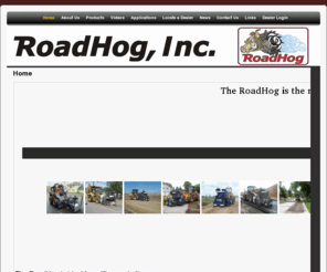 roadhoginc.com: Roadhog, Inc.
Roadhog, Inc. is the home of the finest milling attachments available in the asphalt recyling and reclamation business.  Click here to find out more.