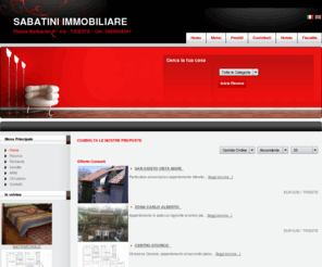 sabatinimmobiliare.com: www.sabatinimmobiliare.com
L'agenzia immobiliare di Trieste leader nella compravendita e negli affitti delle zone di San Vito, Cittavecchia, San Giusto, Cavana e Rive.