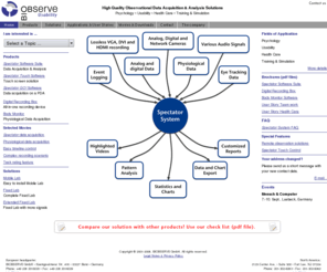 vga-recorder.org: BIOBSERVE - Observational Data Acquisition Solutions
BIOBSERVE provides a high quality software usability testing system: Full screen capture, no picture in picture, crystal clear quality, behavioral coding