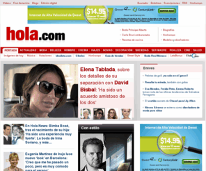 hola.com: hola.com diario de actualidad, moda y belleza
Número 1 en actualidad y tendencias. Portal femenino líder en internet. Noticias diarias sobre las estrellas de cine, la música, tendencias de moda, consejos de belleza, recetas de cocina, estilo de vida y la actualidad de las principales casas reales del mundo.