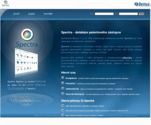 spectra.cz: Spectra - databáze patentového zástupce - 
úvod
Spectra je kompletní informační systém, pro firmy zabívající se duševním vlastnictvím.