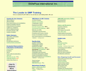 skillsplusinc.com: GMP Training by SkillsPlus International Inc - GMP Training Compliance Experts
Offering the most choices in GMP training services and trainer support products.