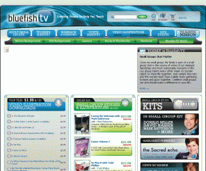 bluefishtv.com: 
	BluefishTV.com: Creating Videos to Help You Teach.

