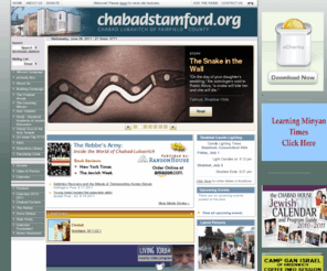 chabadstamford.org: Chabad of Stamford -The Chabad Jewish Center for Life and Learning
Chabad of Stamford -Chabad Jewish Center For Living Judaism, for Children and Adults including  Classes on Judaism in Stamford Connecticut