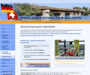 zahnversicherung-aufenthalter.net: Grenzgäger Informationen
Aufenthalter/ Grenzgänger - Kostenlose Infos zu TOP Zahn- & Krankenversicherungen