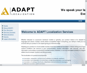 adaptlocalisation.com: ADAPT Localization Services
ADAPT Localization Services