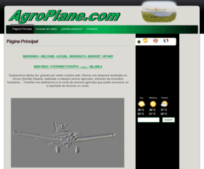 agroplane.com: Agroplane.com - Página Principal
Agroplane.com, empresa de aviacion agricola dedicada a la fumigacion aerea. Agricultural Aviation Company dedicate to sale of ag airplanes. Piper Brave Air Tractor AT-502B. 