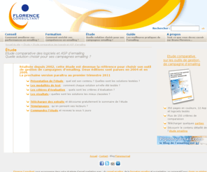 etude-emailing.net: - Étude  - Etude emailing : comparatif de solution emailing
Choissisez au mieux votre logiciel de mailing grâce Florence Consultant et notre etude emailing de comparatif de chaque solution emailing du marché