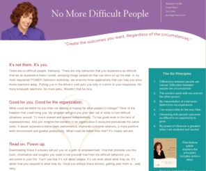 nomoredifficultpeople.com: No More Difficult People | Create the outcomes you want. Regardless of the circumstances.
No More Difficult People - Create the outcomes you want. Regardless of the Circumstances