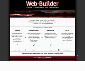 web-builder.dk: Billig hjemmeside, smart hjemmeside, fra kun 500 kr. - Web-Builder.dk
Nyt og flot design eller en helt ny hjemmeside? Vi opsætter hjemmesider efter dine behov og ønsker. Kontakt os og få et uforpligtende tilbud