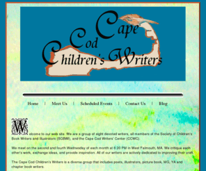 capecodchildrenswriters.com: Cape Cod Children's Writers
Books, Blogs, Writing Retreats by the Sea and Beyond