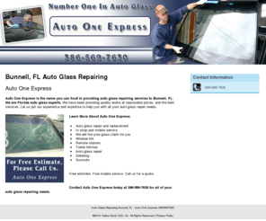 palmcoastautoglass.com: Auto Glass Repairing Bunnell, FL - Auto One Express 3865697630
Auto One Express provides Auto Glass Repairing service, In shop and mobile service to Bunnell, FL. Call Auto One Express for free estimate.