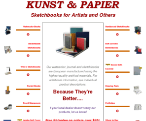 kunst-papier.com: Kunst & Papier - European manufactured archival quality watercolor, journal and sketchbooks.
European manufactured archival quality watercolor, journal and sketchbooks.