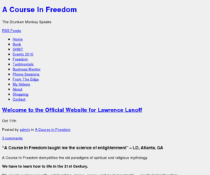 moneyflowspace.com: A Course In Freedom
The Drunken Monkey Speaks