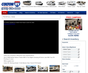 coltonrv.net: Colton RV: (800) 628-4889 - New York's Premier RV Dealer >  Home
Travel Trailers, Motor Homes, Fifth Wheels, Toy Haulers, Pop-Ups, Class A, Class B, Class C