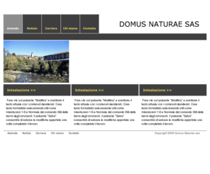 domusitaly.com: Domus Naturae s.a.s
Domus Naturae Questo sito web è stato realizzato con la versione di valutazione di Site Studio.