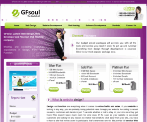 gfsoul.com: Web Hosting in Pakistan | Lahore Web Hosting | Pakistan Search Engine Optemizer Services
A web hosting in pakistan and web design lahore company provides web designing, site development, web hosting and software development in pakistan and all over the world at cheap and affordable price. call 0343-4123489 or 03124003452