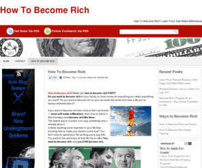 tobecomerich.com: How To BECOME RICH | How To Become Rich FAST
How To Become Rich? | How To Become Rich FAST? | Learn How To Become Rich - Follow Proven Strategies of Self-Made Millionaires