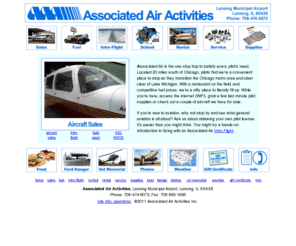 associatedair.com: Associated Air Activities, aviation fuel, avgas, flight instruction, 
flight school, flight training, flying lessons, Chicago, general aviation, 
aircraft sales, aircraft service, aircraft rental, pilot supplies, Ford Hangar
A great fuel stop for pilots transitioning the Chicago metro area or navigating clear of Lake Michigan. Uncontrolled field. 3658 ft. runway. No landing fee.