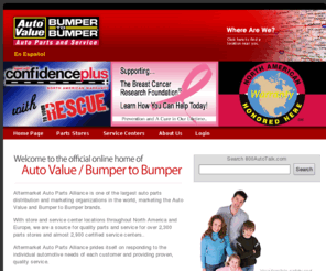 autovalue.com: Auto Value / Bumper to Bumper Quality Parts & Service - Home of the Aftermarket Auto Parts Alliance Group
Auto Value/Bumper to Bumper have over 5,000 auto parts stores and certified service centers throughout North America offering quality auto parts and automotive repair service for both domestic and import vehicles.