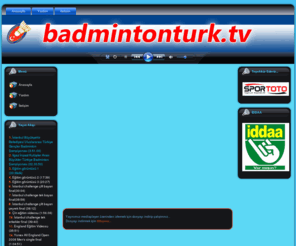 badmintonturk.tv: BadmintonTürk.TV - BadmintonTürk Web TV
Türkiye Badminton Federasyonu Web Televizyonu