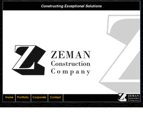 zemanconstruction.com: ZEMAN Contruction Company
Zeman Construction Company is a design/build general contracting firm. Our core areas of expertise are office, warehouse, manufacturing, hospitality, restaurant, church, retail, and high-tech construction projects. Our in depth cost analysis and our experience managing the design process helps us to successfully execute projects from a variety of different building types.