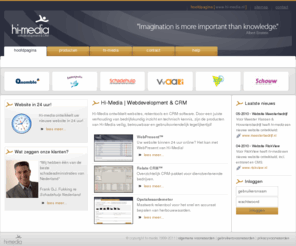 hi-media.nl: hi-media | webdevelopment & CRM
Hi-media, het bureau voor maatwerk webdevelopment en CRM-software binnen de assurantiebranche.