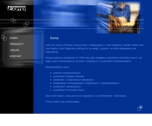 exima.waw.pl: Exima
integrator systemów informatycznych