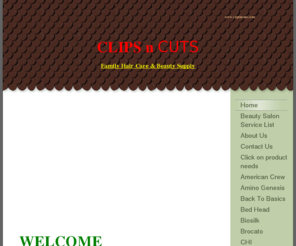 clipsncuts.com: CLIPS 'n' CUTS - Home
 WELCOME TO                CLIPSnCUTS                          SHOP   