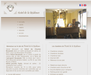 hotellaresidence.fr: Hotel de la résidence, Hotel Beauvais proche centre ville
Hotel de la résidence,  - Hotel de charme Beauvais, proche Paris , idéal pour vos week end, vos vacances ou vos rendez vous professionnels à Beauvais