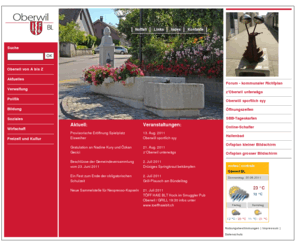 oberwil.ch: Oberwil Online
Auf dieser Seite finden Sie alles Wissenswerte zu unserer Gemeinde. Ausserdem können Sie am Online-Schalter Dienstleistungen in Anspruch nehmen.