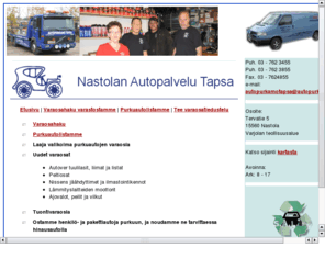 autopurkamo.net: Nastolan autopalvelu Tapsa, Nastola - Tervetie 5 - Puh. (03) 762 3455
Varaosat päijät-häme, nastola, lahti