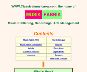 classicalmusicnow.com: Musik Fabrik Music Publishing, Recordings, Arts Management
