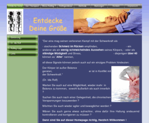 omt-praxis.com: Entdecke Deine Größe - Physiotherapie manuelle Therapie Rolfing Körpertherapie
Praxis für Physiotherapie, Manuelle Therapie und Rolfing bietet Strukturelle Integration durch Körperarbeit im Landkreis Hannover, Garbsen und Celle. Lösen von Verspannungen und Fehlhaltungen