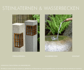 steinlaternen.net: japanische Steinlaternen und Wasserbecken
japanische Steinlaternen und Wasserbecken,
traditionelle und moderne Formen